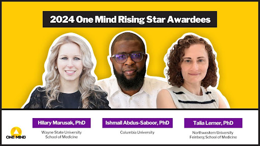 3 One Mind Rising star award winners