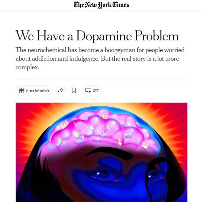 screenshot of nytimes article headline "We have a dopamine problem"